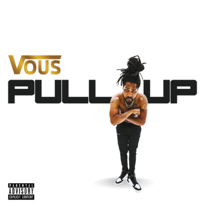 VOUS-Pull-Up-Single-Artwork